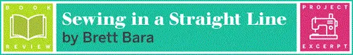 Обзор книги «Отрывок из проекта: Шитье по прямой», Бретт Бара